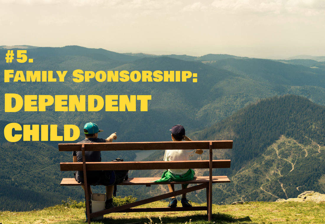 Family Sponsorship: Dependent Child